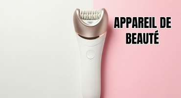 Appareil Beauté